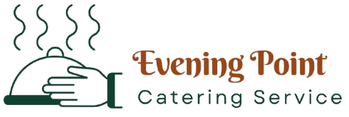 Evening Point Catering Service